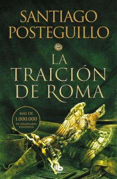 La Traicion De Roma (Trilogia Africanus 3)