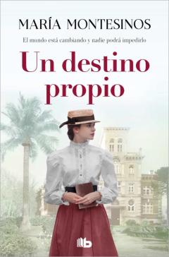 Un Destino Propio