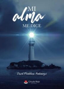 Mi Alma Me Dice…