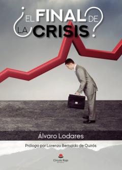 Libro, Audiolibro ¿El Final De La Crisis? ¿El Final De La Crisis?