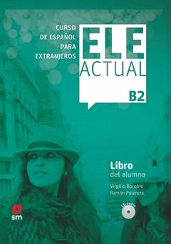Libro, Audiolibro Ele Actual B2. Libro Del Alumno Ele Actual B2. Libro Del Alumno