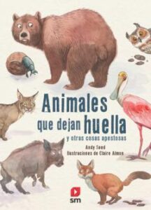 Animales Que Dejan Huella Y Otras Cosas Apestosas