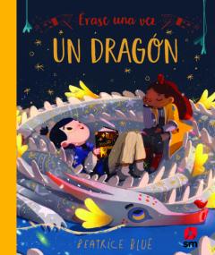 Libro, Audiolibro Erase Una Vez Un Dragon Erase Una Vez Un Dragon