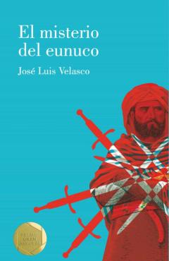 El Misterio Del Eunuco