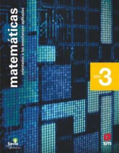 Matemáticas Aplicadas 3º Eso Savia Nueva Generacion Ed 2020 Madrid