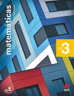 Matematicas Academicas 3º Eso Savia Nueva Generacion Ed 2020 Andalucia