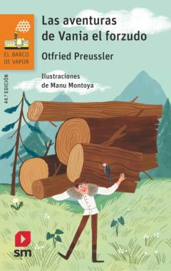 Libro, Audiolibro Las Aventuras De Vania El Forzudo Las Aventuras De Vania El Forzudo