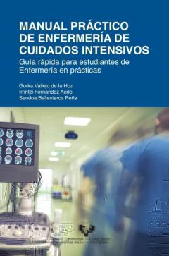 Libro, Audiolibro Manual Práctico De Enfermería De Cuidados Intensivos. Guía Rápida Para Estudiantes De Enfermería En Prácticas Manual Práctico De Enfermería De Cuidados Intensivos. Guía Rápida Para Estudiantes De Enfermería En Prácticas