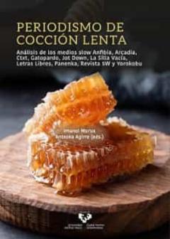 Libro, Audiolibro Periodismo De Coccion Lenta Periodismo De Coccion Lenta