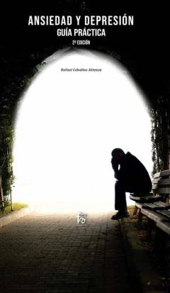 Libro, Audiolibro Ansiedad Y Depresión: Guía Práctica-2 Edición Ansiedad Y Depresión: Guía Práctica-2 Edición