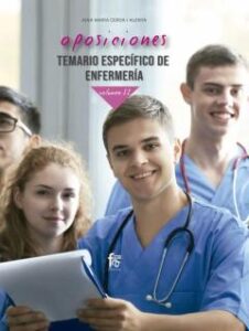 Oposiciones. Temario Específico De Enfermería Volúmen Ii