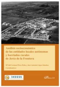 Analisis Socioeconomico De Las Entidades Locales Autonomas Y Barr Iadas Rurales D
