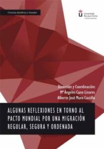 Algunas Reflexiones En Torno Al Pacto Mundial Por Una Migracion R Egular, Segura