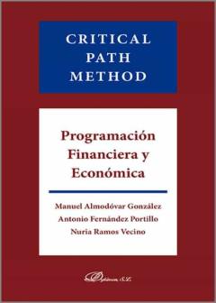 Critical Path Method. Programación Financiera Y Económica