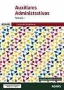 Junta De Andalucia: Temario 1. Auxiliares Administrativos