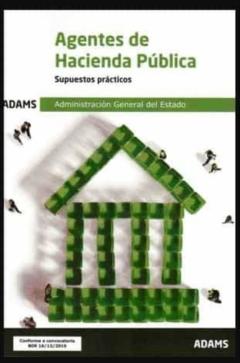 Libro, Audiolibro Admnistracion General Del Estado: Supuestos Practicos. Agentes De Hacienda Publica Admnistracion General Del Estado: Supuestos Practicos. Agentes De Hacienda Publica