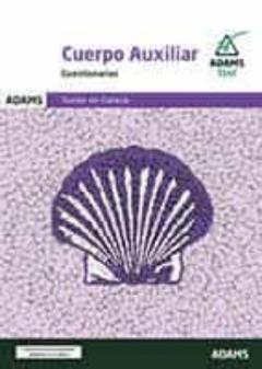 Cuestionario Cuerpo Auxiliar Xunta De Galicia