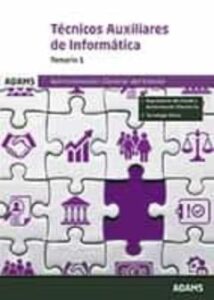 Administracion General De Estado Tecnicos Auxiliares De Informatica Temario 1