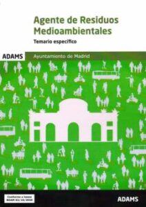 Temario Especifico Agentes De Residuos Medioambientales Ayuntamiento De Madrid