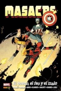 Masacre De Gerry Duggan 2: El Bueno, El Feo Y El Malo