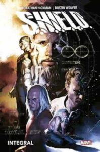 Shield De Jonathan Hickman Y Dustin Weaver Integral Marvel Omnibus
