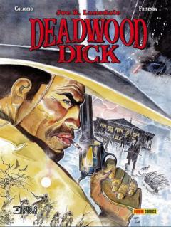 Deadwood Dick 2: Entre Texas Y El Infierno