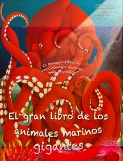 El Gran Libro De Los Animales Marinos Gigantes