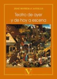Teatro De Ayer Y De Hoy A Escena