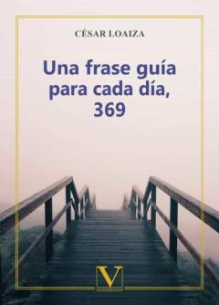 Libro, Audiolibro Una Frase Guía Para Cada Día, 369 Una Frase Guía Para Cada Día, 369