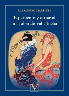 Libro, Audiolibro Esperpento Y Carnaval En La Obra De Valle-Inclan Esperpento Y Carnaval En La Obra De Valle-Inclan