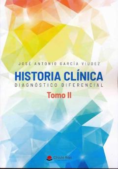 Libro, Audiolibro Historia Clinica. Diagnostico Diferencial, Tomo Ii Historia Clinica. Diagnostico Diferencial, Tomo Ii