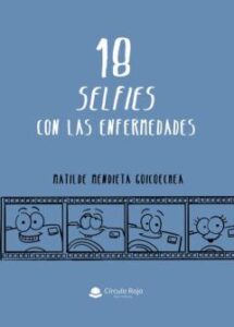 18 Selfies Con Las Enfermedades