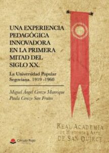 Una Experiencia Pedagógica Innovadora En La Primera Mitad Del Siglo Xx