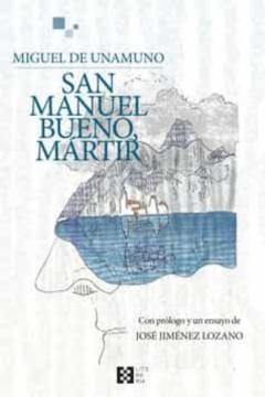 San Manuel Bueno, Martir