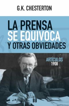 La Prensa Se Equivoca Y Otras Obviedades