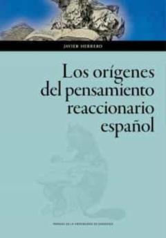Libro, Audiolibro Los Orígenes Del Pensamiento Reaccionario Español Los Orígenes Del Pensamiento Reaccionario Español