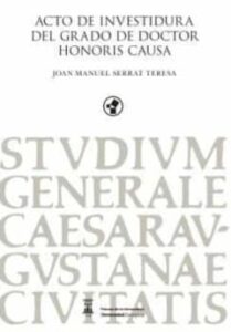 Acto De Investidura Del Grado De Doctor Honoris Causa Joan Manuel Serrat Teresa