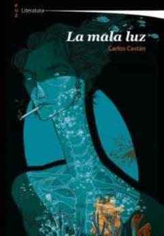 Libro, Audiolibro La Mala Luz La Mala Luz
