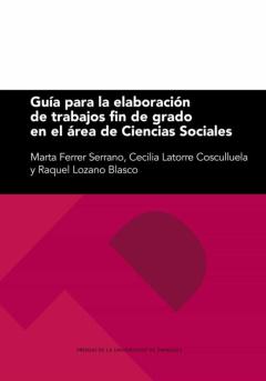 Libro, Audiolibro Guia Para La Elaboración De Trabajos Fin De Grado En El Area De Ciencias Sociales Guia Para La Elaboración De Trabajos Fin De Grado En El Area De Ciencias Sociales