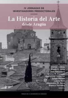 La Historia Del Arte Desde Aragón