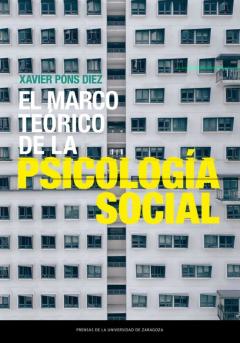 Libro, Audiolibro El Marco Teórico De La Psicología Social El Marco Teórico De La Psicología Social