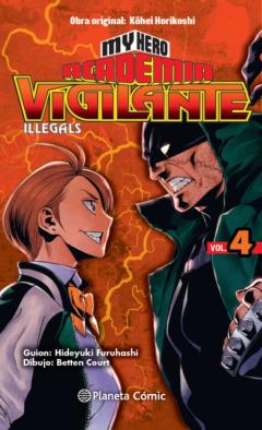 My Hero Academia Vigilante Illegals Nº 04