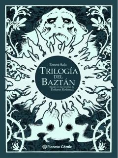 Trilogía Del Baztán Edición De Lujo En Blanco Y Negro (Novela Grá Fica)