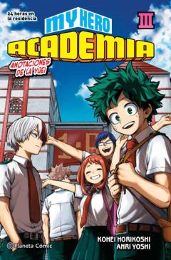 Libro, Audiolibro My Hero Academia Nº 3 (Novela) My Hero Academia Nº 3 (Novela)