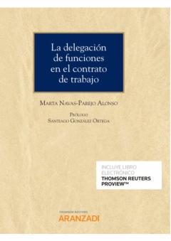 Libro, Audiolibro La Delegación De Funciones En El Contrato De Trabajo La Delegación De Funciones En El Contrato De Trabajo