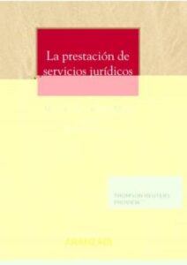 La Prestación De Servicios Jurídicos
