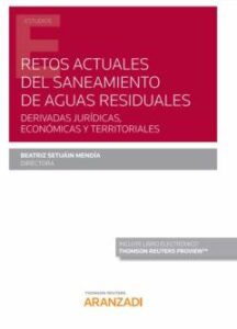 Retos Actuales Del Saneamiento De Aguas Residuales