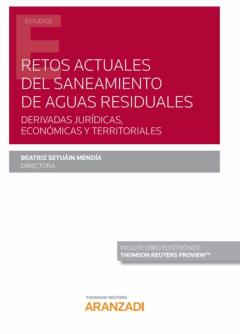Retos Actuales Del Saneamiento De Aguas Residuales