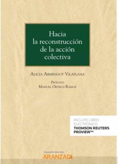 Hacia La Reconstrucción De La Acción Colectiva