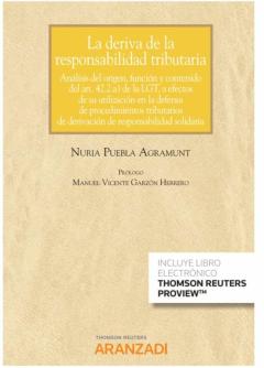 Libro, Audiolibro La Deriva De La Responsabilidad Tributaria Análisis Del Origen, Función Y Contenido Del Art. 42.2 A) La Deriva De La Responsabilidad Tributaria Análisis Del Origen, Función Y Contenido Del Art. 42.2 A)